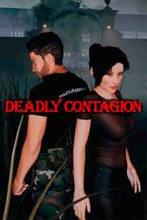 Deadly Contagion
