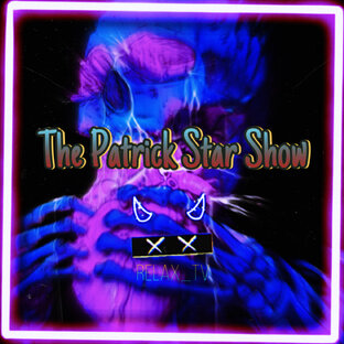 The Patrick Star Show.⭐️