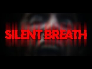 SILENT BREATH