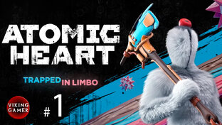 Узник Лимбо   "Atomic Heart "