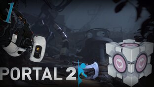 PORTAL 2 - Прохождение Игры