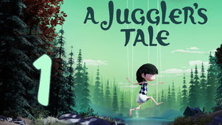 A Juggler`s Tale - Прохождение игры на русском | PC