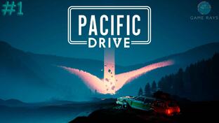 Прохождение Pacific Drive