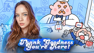 Thank Goodness You're Here! 