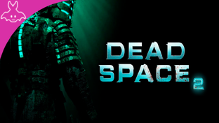 Dead Space 2