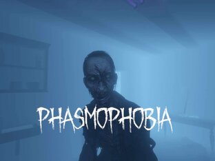 Phasmophobia