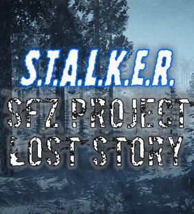 S.T.A.L.K.E.R. SFZ Project: Lost Story