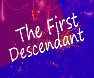 Игра The First Descendant