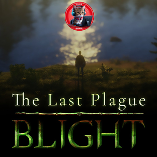 The Last Plague: Blight