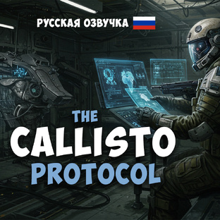 The Callisto Protocol
