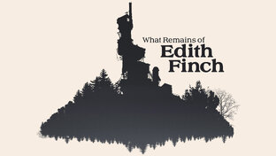 What Remains of Edith Finch