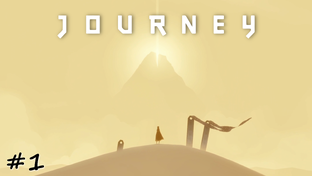 Journey - Прохождение