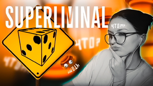 SUPERLIMINAL