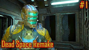 Dead Space Remake прохождение с русской озвучкой 