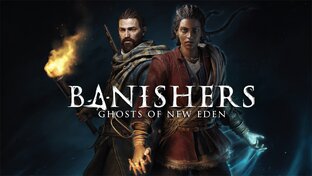 Banishers: Ghosts of New Eden
