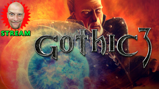 🍀Gothic 3🍀Первое Прохождение - Стримы [1440]🍀Hard-Режим🍀Подробно - на Русско