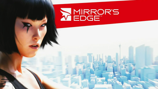 Mirror`s Edge (ПРОХОЖДЕНИЕ)