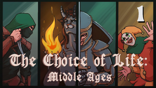 The Choice of Life Middle Ages (Прекращено)