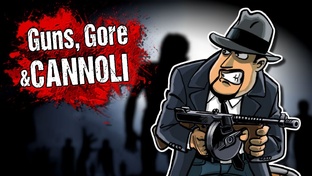 Guns, Gore & Cannoli