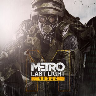 METRO LAST LIGHT REDUX