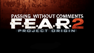 Прохождение F.E.A.R. 2 : Project Origin (без комментариев)