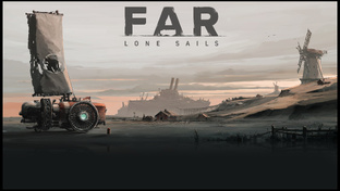 Серия FAR | FAR: Lone Sails | Полное прохождение | Замечательное путешествие