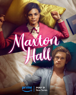 О сериале Макстон-холл (Maxton-Hall) ✨ 