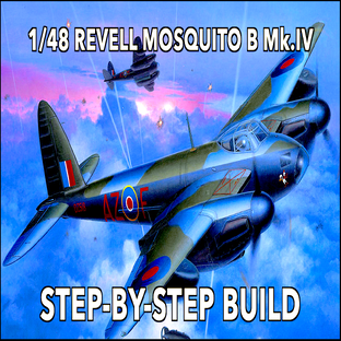 Сборка модели самолета 1/48 Revell Mosquito B Mk.IV 