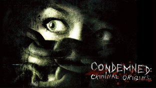 Condemned: Criminal Origins