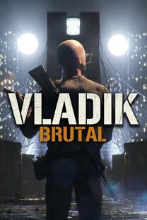 Прохождение VLADiK BRUTAL - на ПК