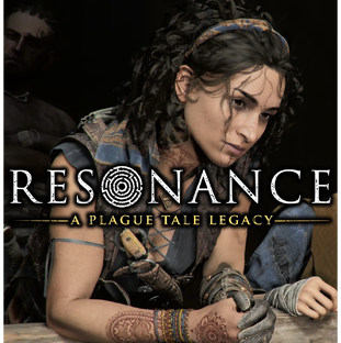 RESONANCE: A PLAGUE TALE LEGACY