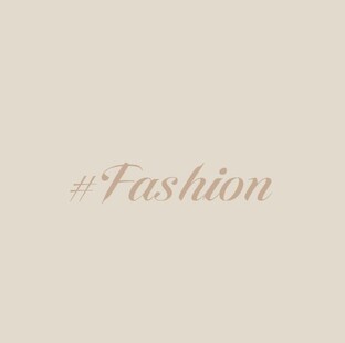 #FASHION