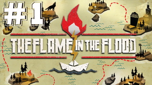 The Flame in the Flood