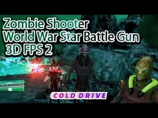 Zombie Shooter World War Star Battle Gun 3d fps-2, прохождение игры