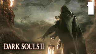 Dark Souls 2 ► Прохождение игры