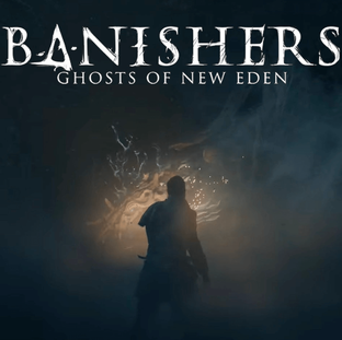 Banishers: Ghosts of New Eden