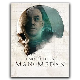 The Dark Pictures Anthology: Man of Medan