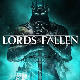 Прохождение Lords Of The Fallen 2023