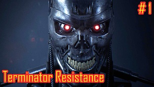 Terminator Resistance прохождение с русской озвучкой