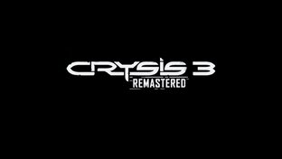 Crysis3 Remastered.