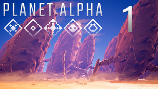 Planet Alpha - Прохождение игры на русском | PC (2018 г.)
