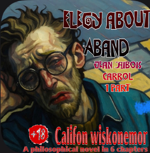 Элегия об Абанде[Жан Дибуа-Кэррол]