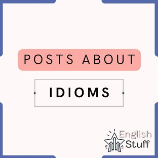 English idioms