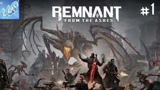 Remnant: From the Ashes