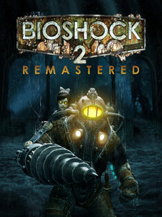 BioShock 2 Remaster