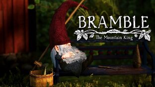 Bramble: The Mountain King