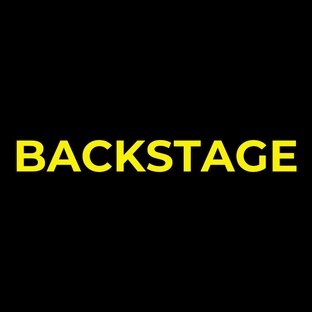 B A C K S T A G E 