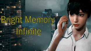 Bright Memory Infinite