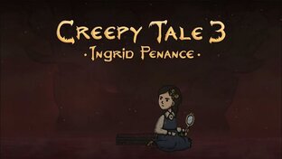  Creepy Tale 3: Ingrid Penance