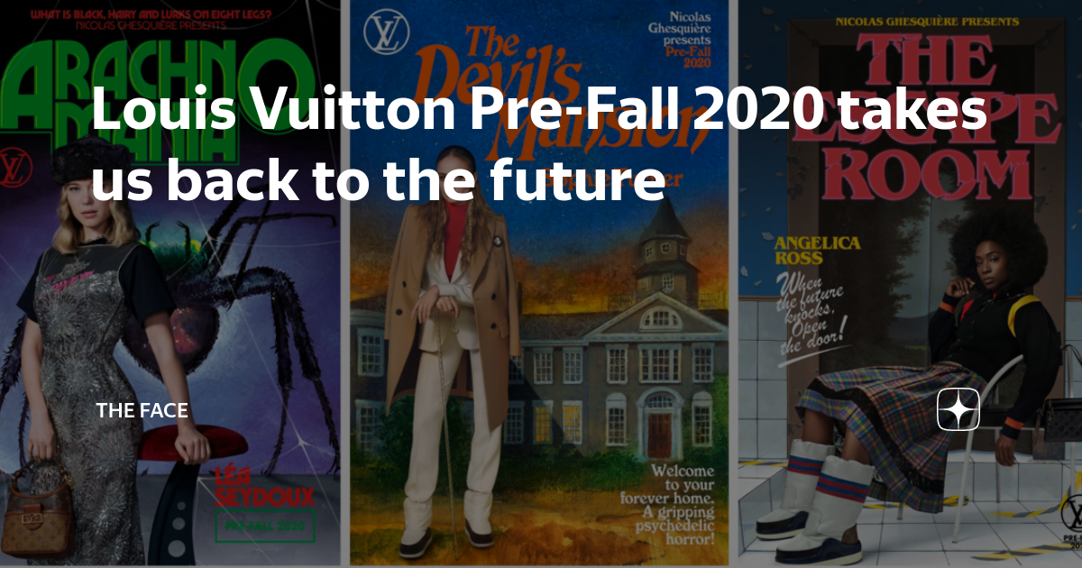 Louis Vuitton's Pre-Fall 2020 Collection, Inspired by Vintage Horror and  Sci-fi Novels